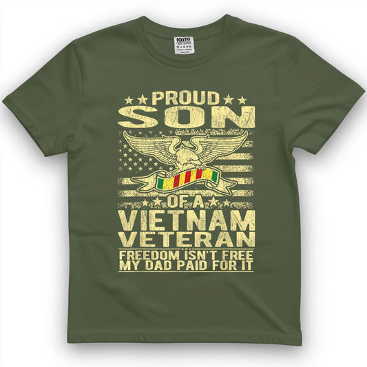 Freedom Isn't Free, Proud Son Of A Vietnam Veteran Tee – view 2