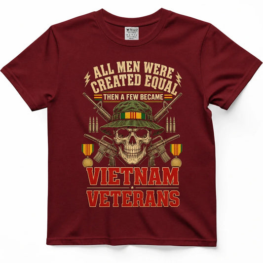 All Men Created Equal, Then A Few Became Vietnam Veterans Tee – view 2