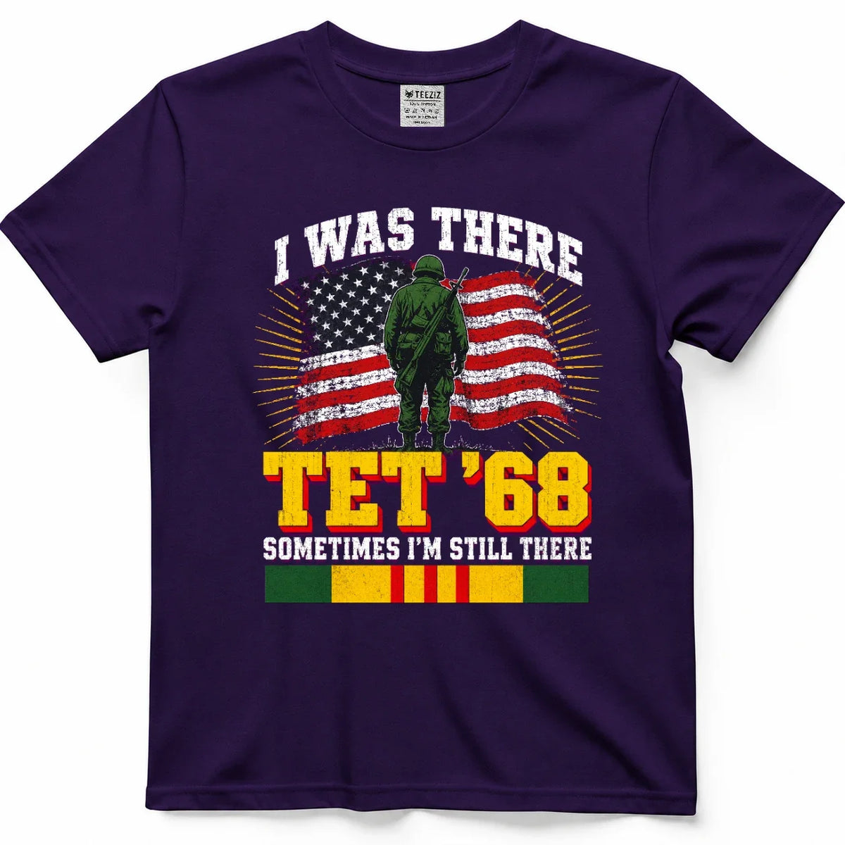 I Was There Tet '68, Sometimes I'm Still There Vietnam Vet Tee – view 7