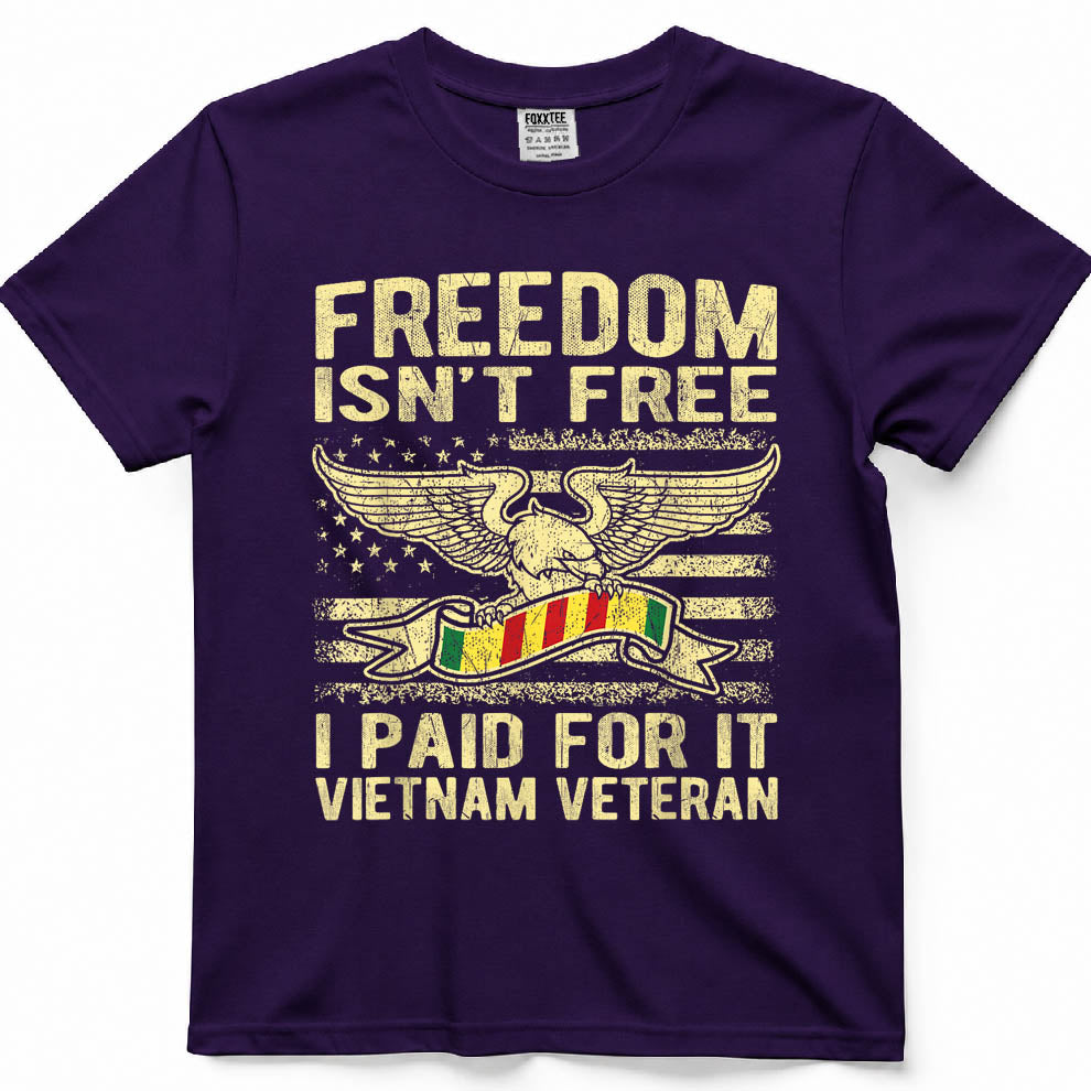 Freedom Isn't Free, I Paid For It Vietnam Veteran Tee – view 7