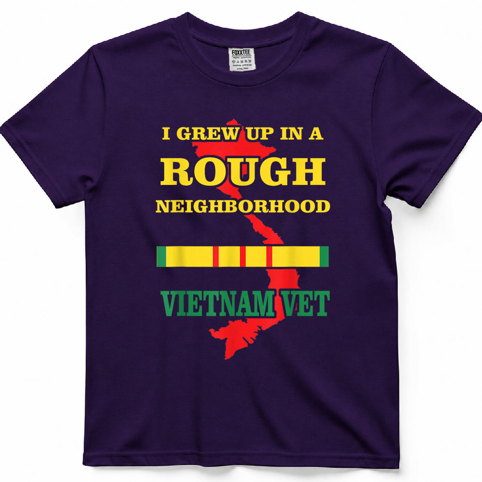 I Grew Up In A Rough Neighborhood Vietnam Veteran Tee – view 7