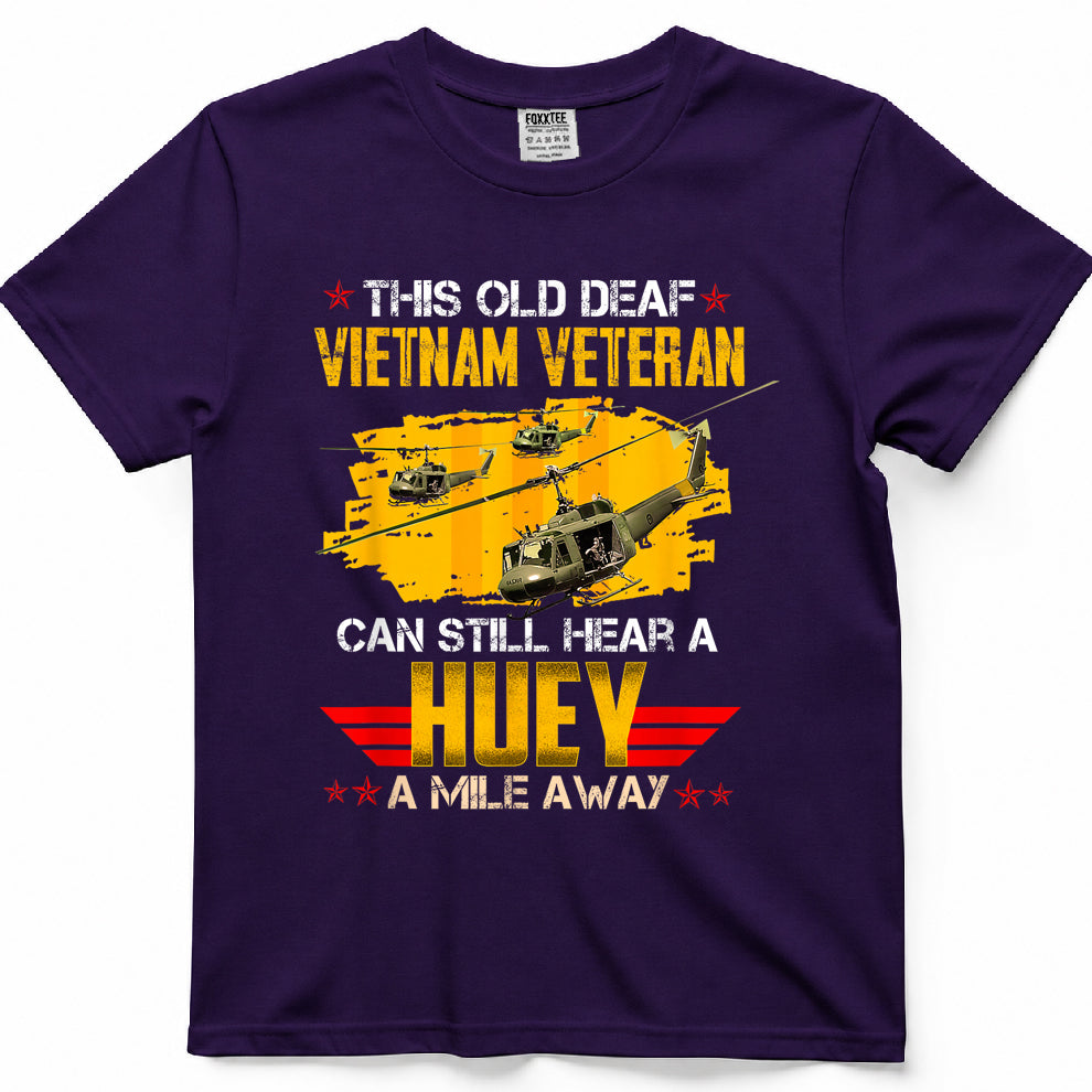 This Old Deaf Vietnam Veteran Can Still Hear A Huey Vintage Tee – view 7