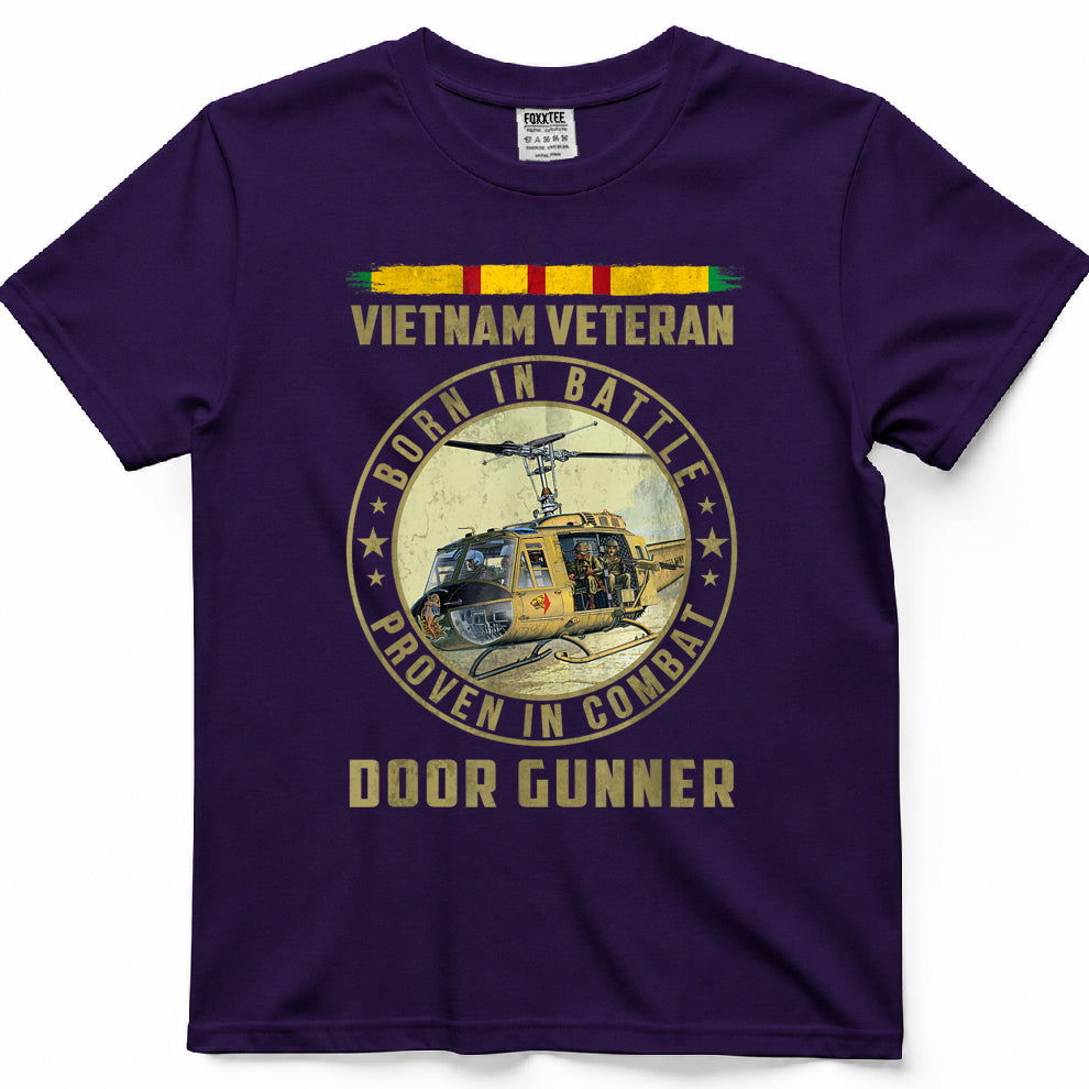 Born In Battle, Proven In Combat Door Gunner Vietnam Vet Tee – view 7