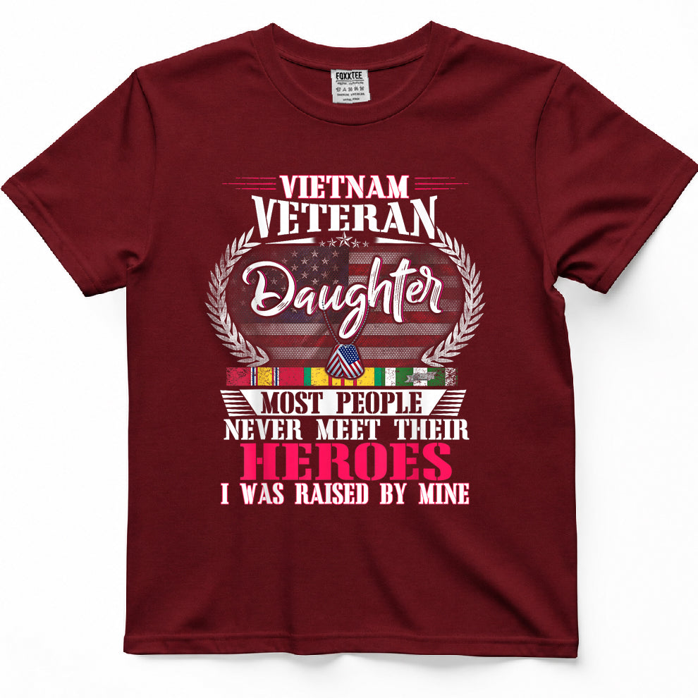 Vietnam Veteran Daughter, Raised By My Hero Shirt – view 6