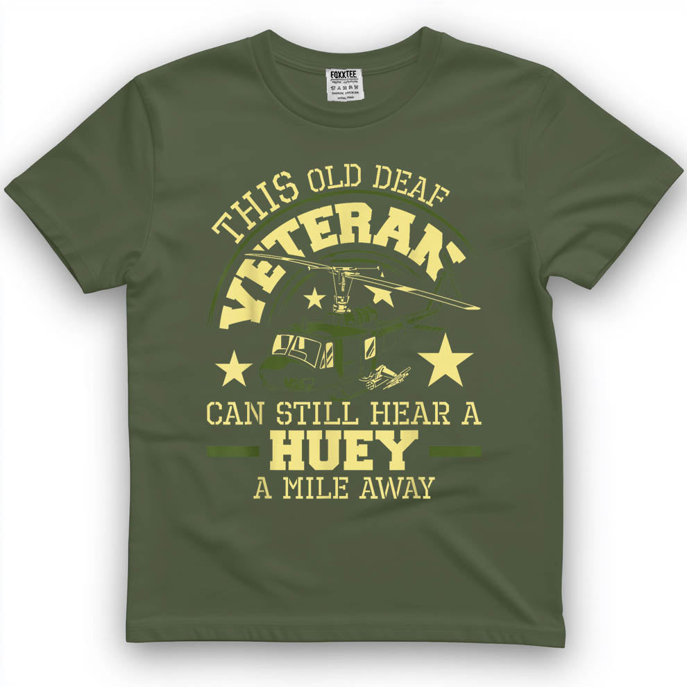 Can Hear A Huey A Mile Away Helicopter Pilot Vietnam Vet Tee – view 2