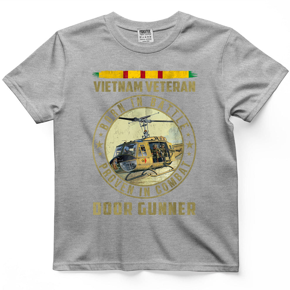 Born In Battle, Proven In Combat Door Gunner Vietnam Vet Tee – view 5