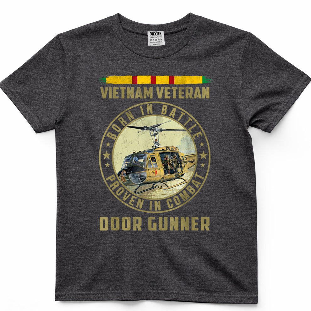 Born In Battle, Proven In Combat Door Gunner Vietnam Vet Tee – view 4