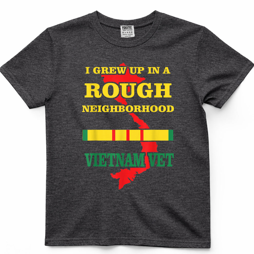 I Grew Up In A Rough Neighborhood Vietnam Veteran Tee – view 4