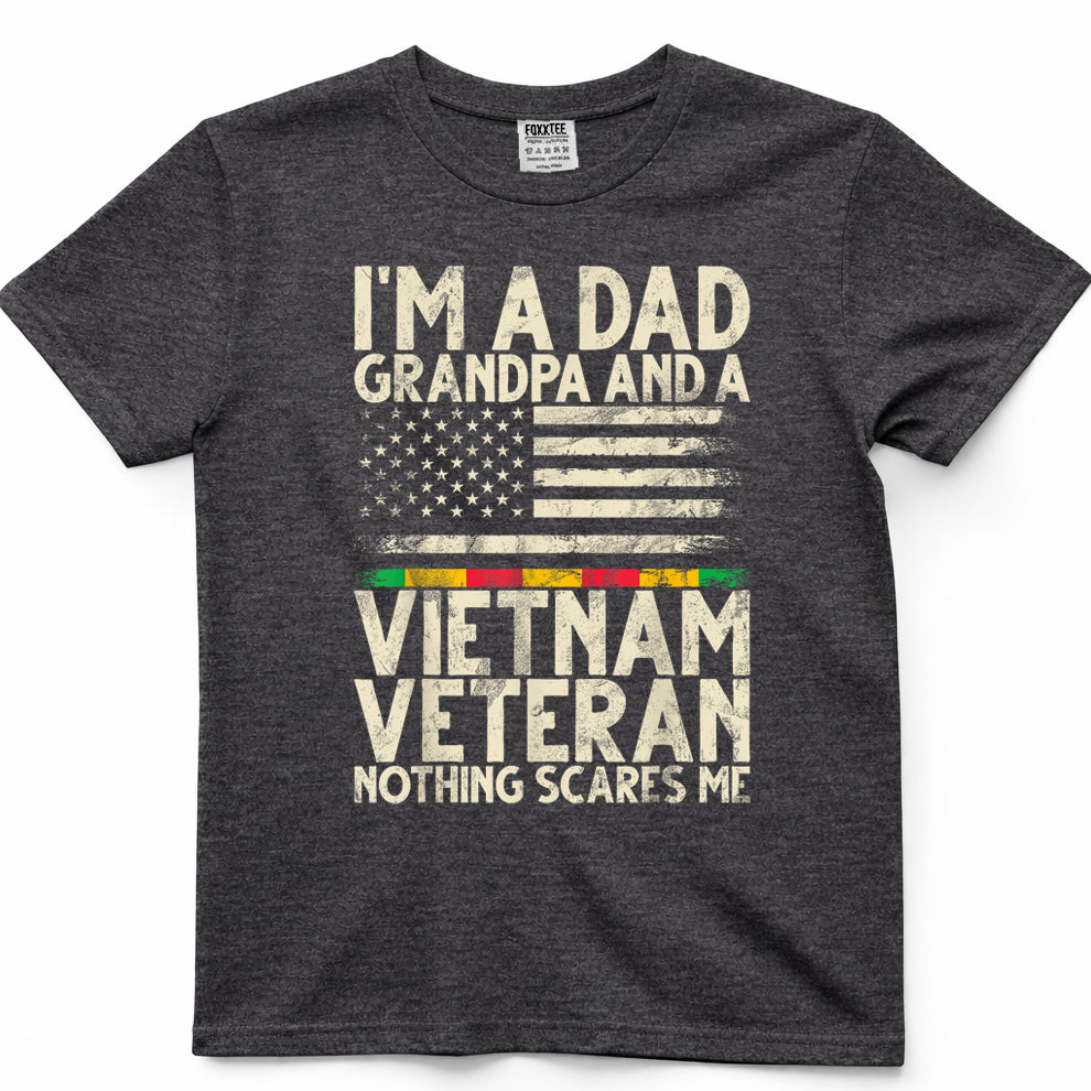 I'm A Dad, Grandpa & Vietnam Veteran, Nothing Scares Me Tee – view 4