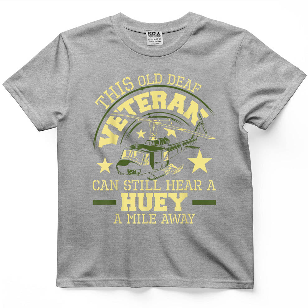 Can Hear A Huey A Mile Away Helicopter Pilot Vietnam Vet Tee – view 5