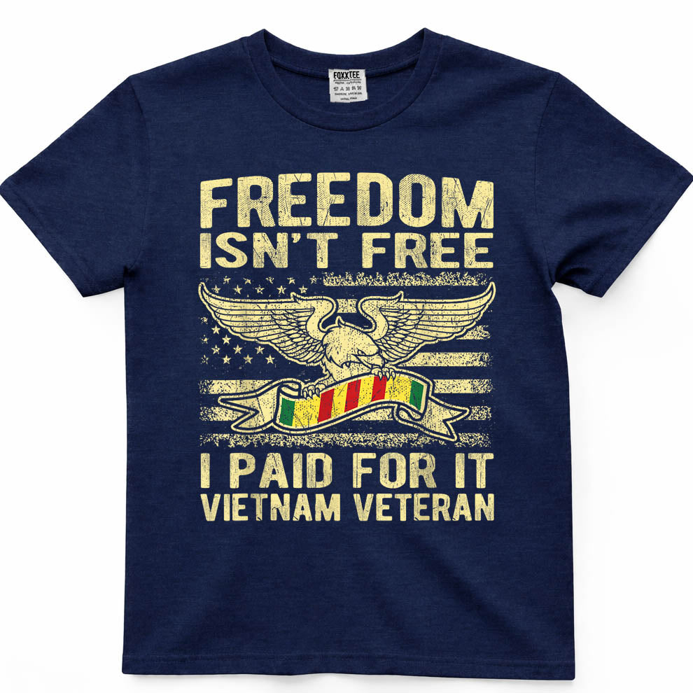 Freedom Isn't Free, I Paid For It Vietnam Veteran Tee – view 3