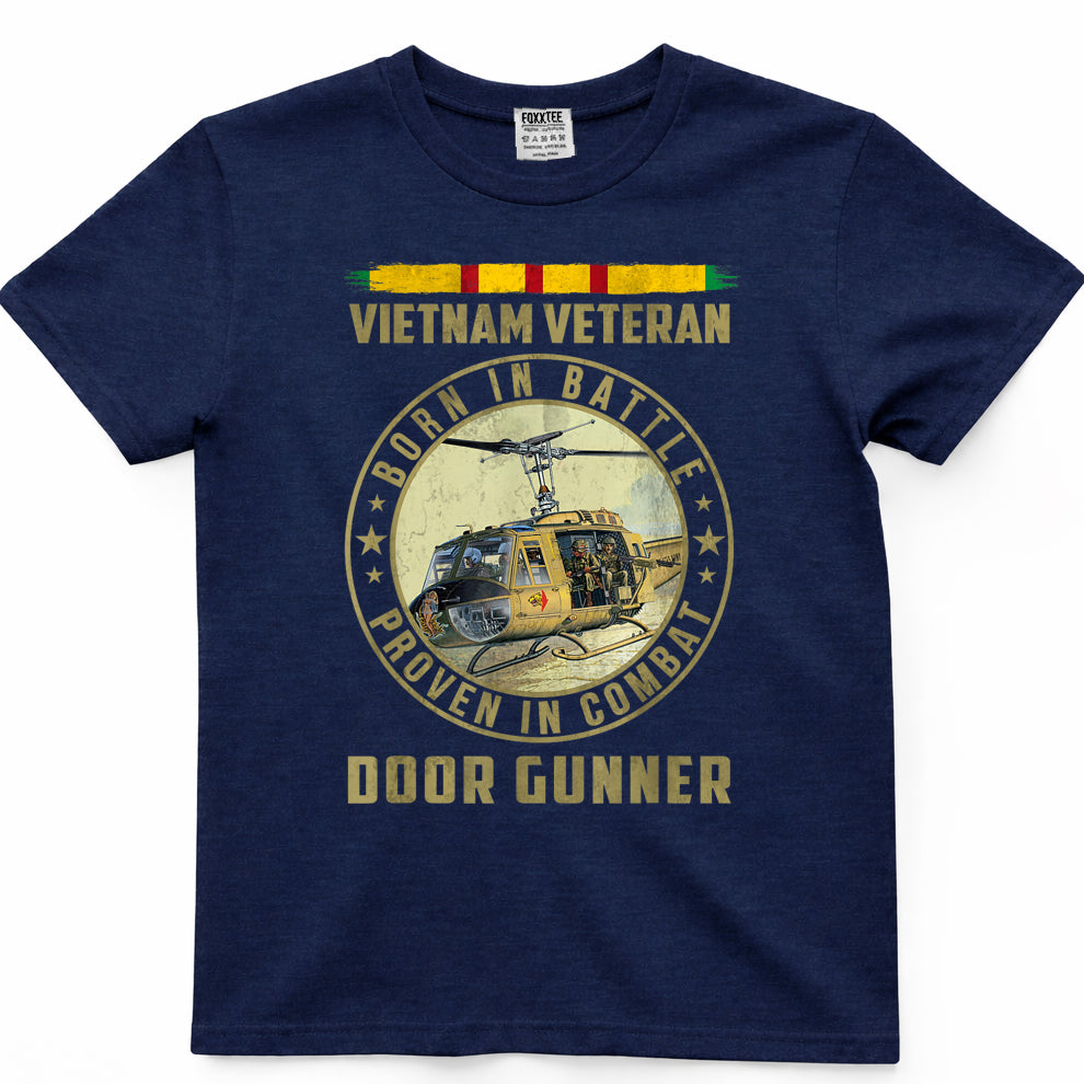 Born In Battle, Proven In Combat Door Gunner Vietnam Vet Tee – view 3