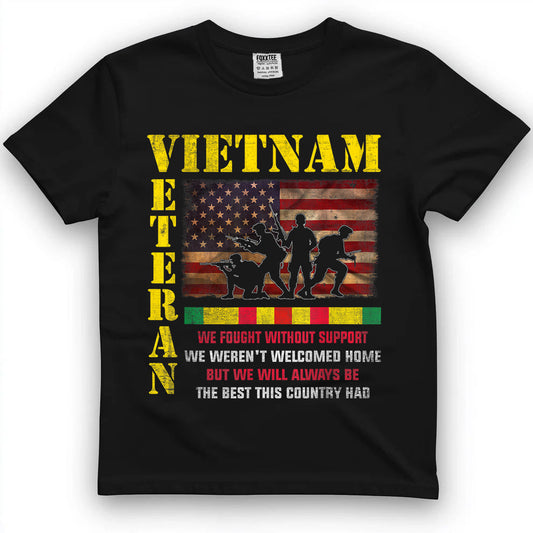 Vietnam Veteran, The Best America Had Tee by OLDMANVET