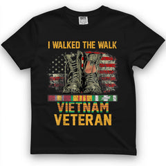I Walked The Walk Vietnam Veteran American Flag Tee