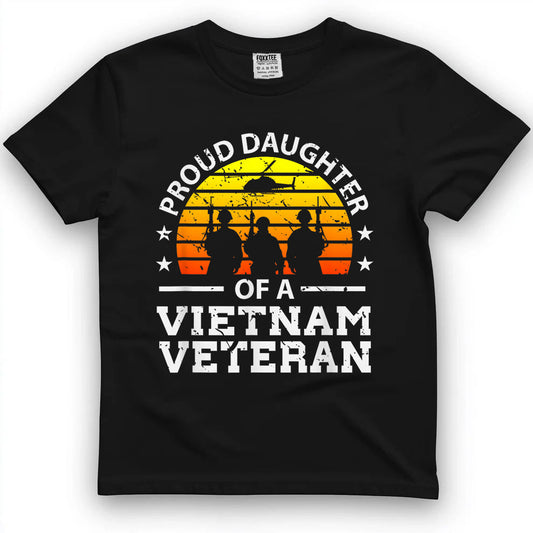 Proud Daughter Of A Vietnam Veteran Shirt by OLDMANVET