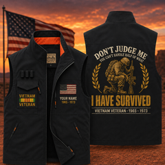 Don't Judge Me I Have Survived Vietnam Veteran Vest