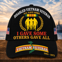 Disabled Vietnam Veteran All Gave Some I Gave Some Others Gave All Cap