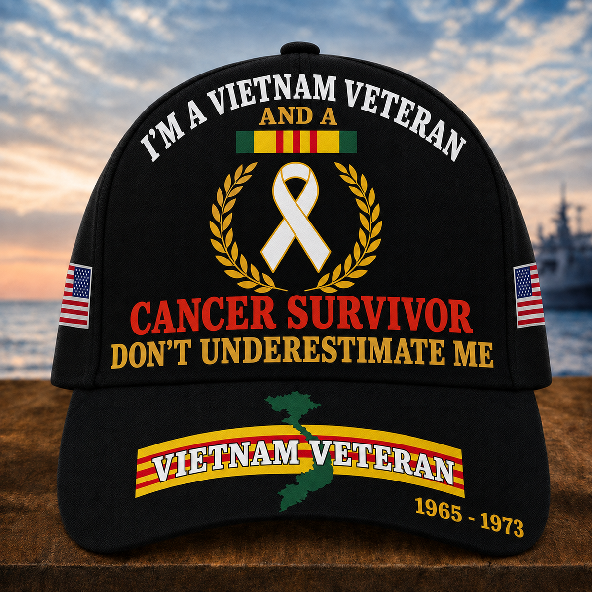 I'm A Vietnam Veteran And A Cancer Survivor Don't Underestimate Me Cap