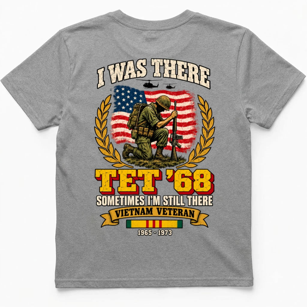 I was there TET' 68 Back Print T Shirt Back Print – Mekong Gray by OLDMANVET