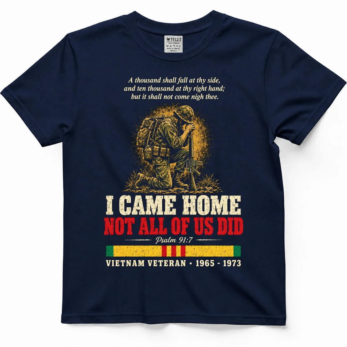 I Came Home, Not All Of Us Did – Psalm 91:7 Veteran Shirt – view 3