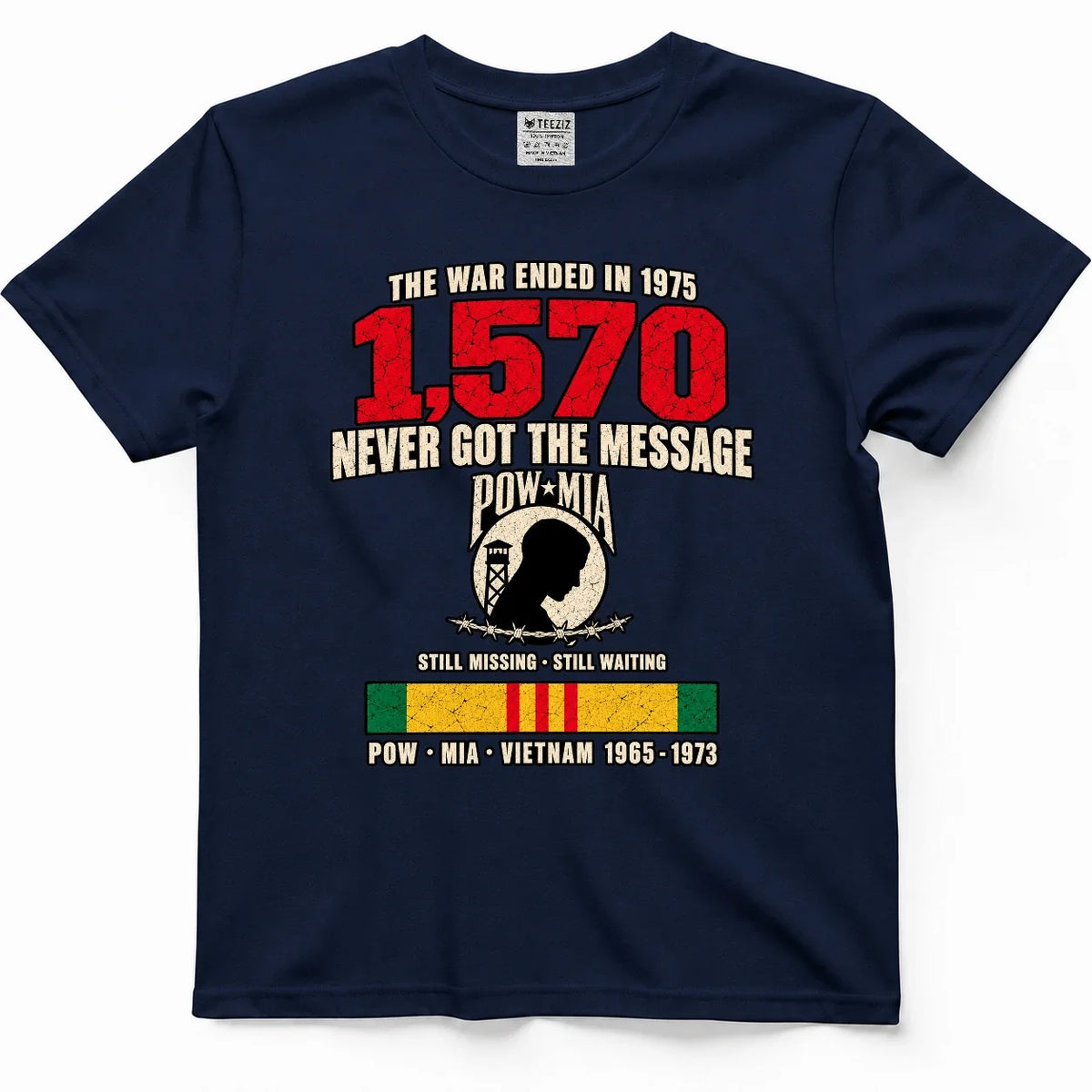 The War Ended In 1975, They Never Got The Message POW MIA Shirt – view 3
