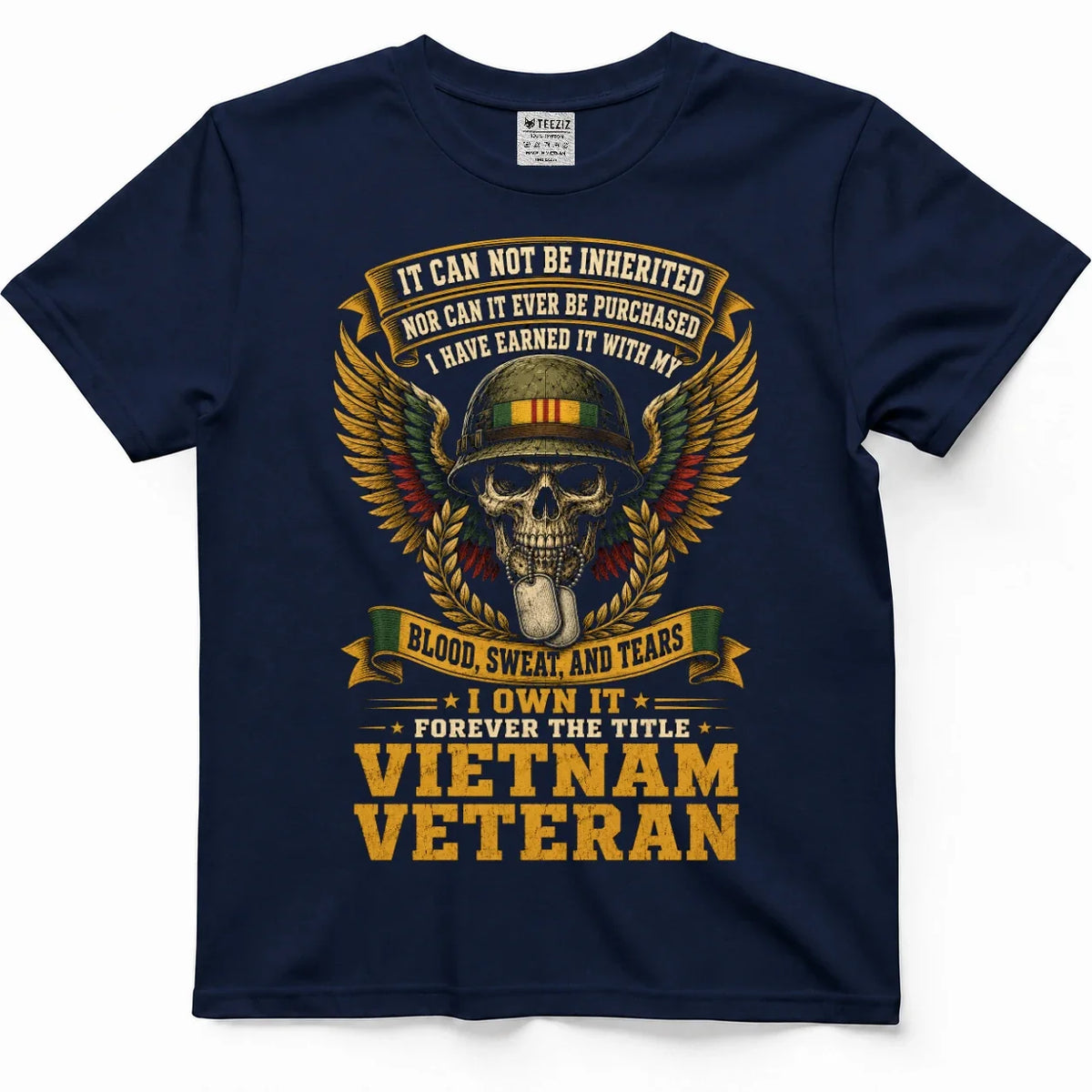 Earned With Blood, Sweat & Tears Vietnam Veteran Tee – view 3