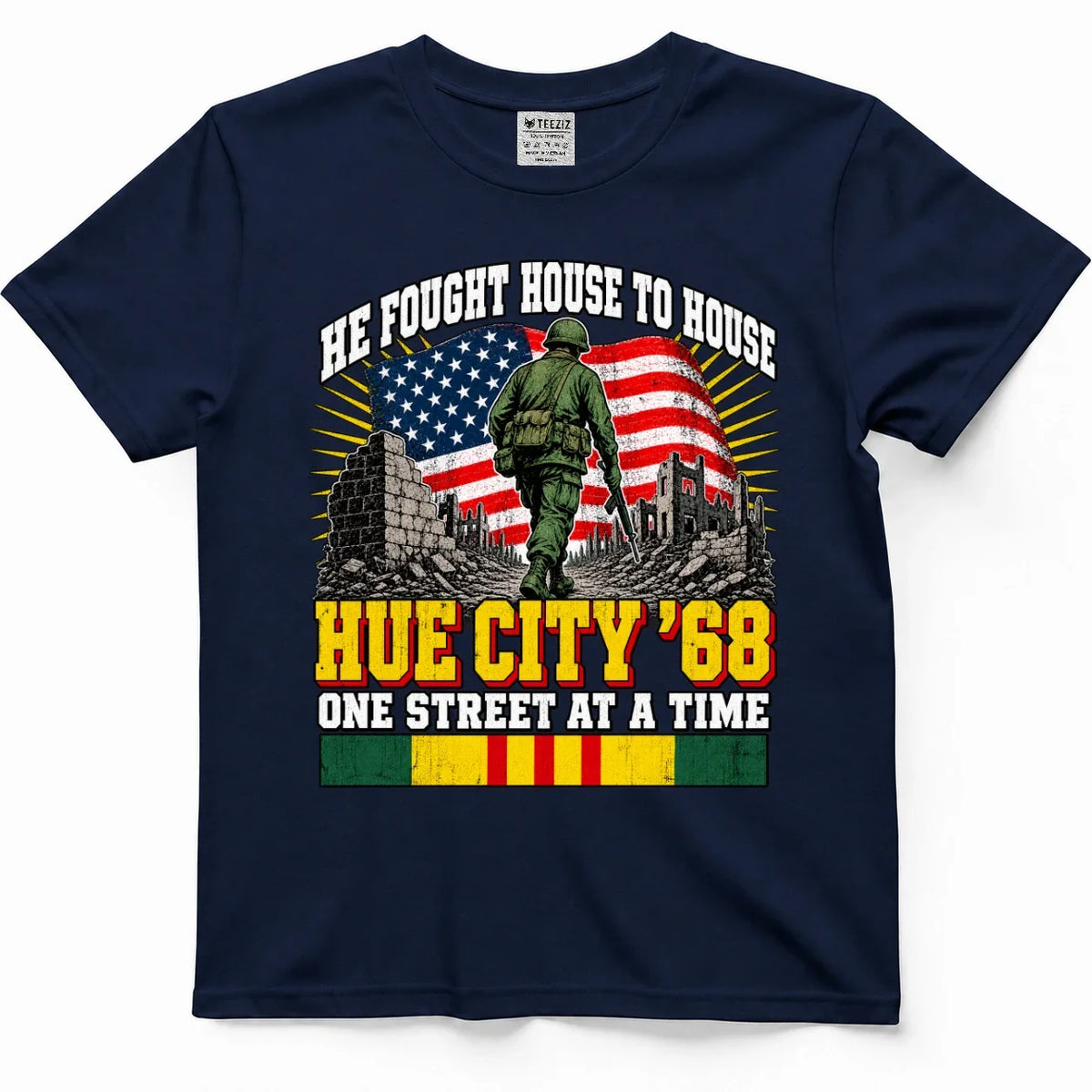 He Fought House To House, Hue City '68 Vietnam Veteran Tee – view 3
