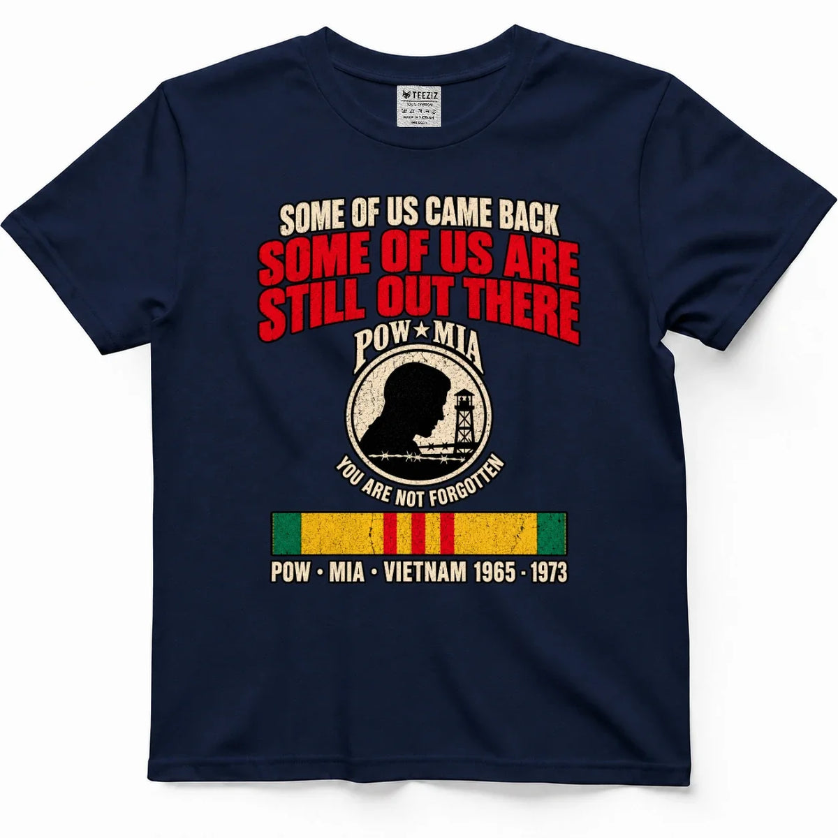 Some Of Us Came Back, Some Are Still Out There POW MIA Shirt – view 3