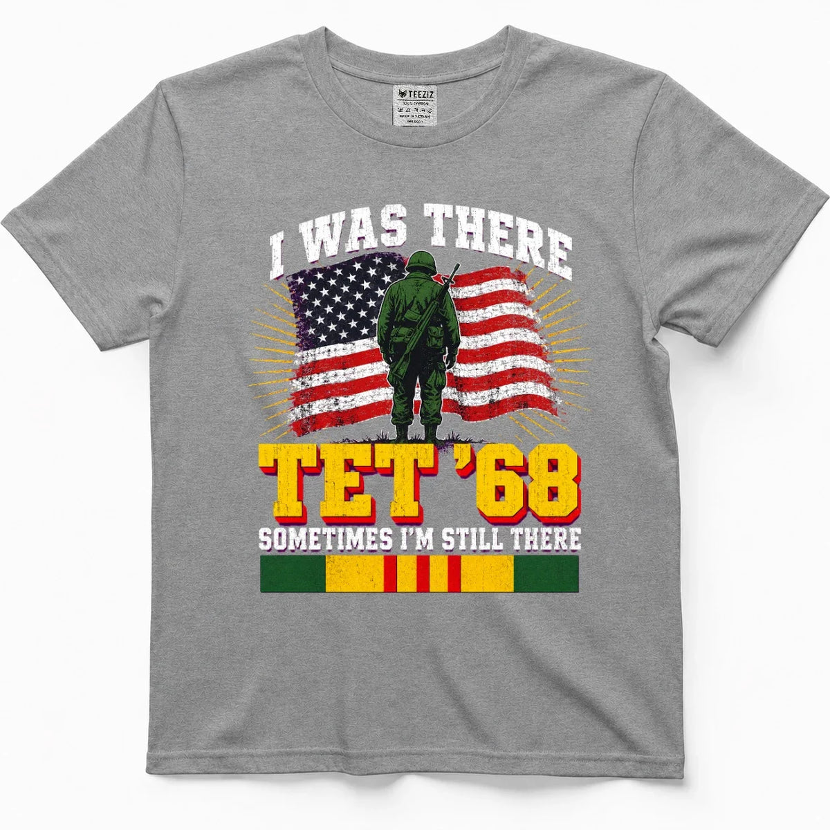 I Was There Tet '68, Sometimes I'm Still There Vietnam Vet Tee – view 6