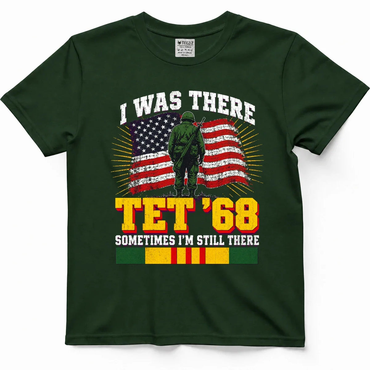 I Was There Tet '68, Sometimes I'm Still There Vietnam Vet Tee – view 4