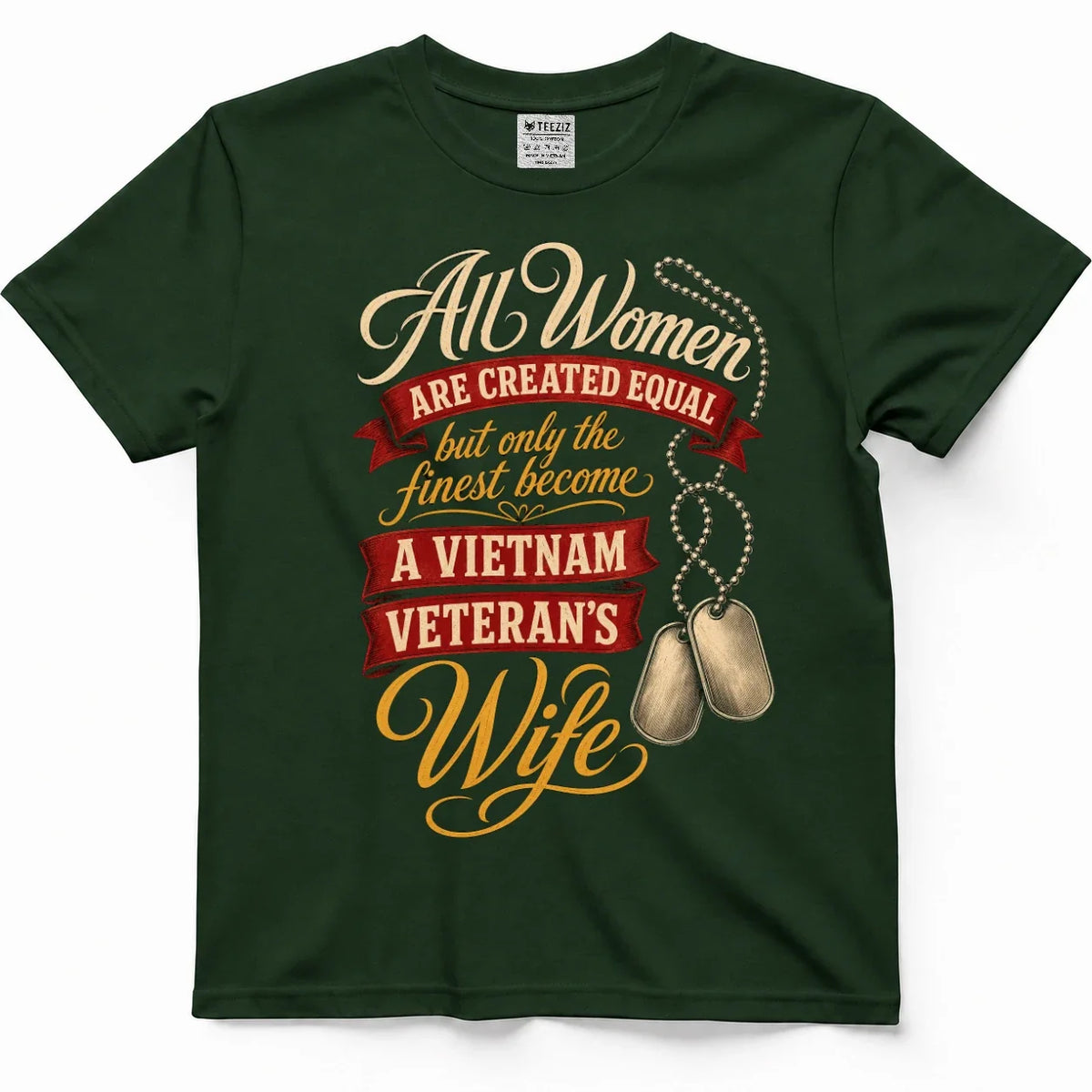 Only The Finest Become A Vietnam Veteran's Wife T-Shirt – view 4