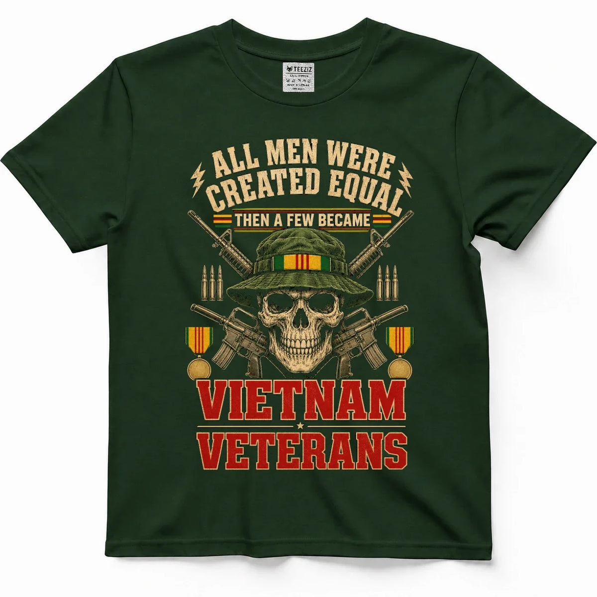 All Men Created Equal, Then A Few Became Vietnam Veterans Tee – view 4