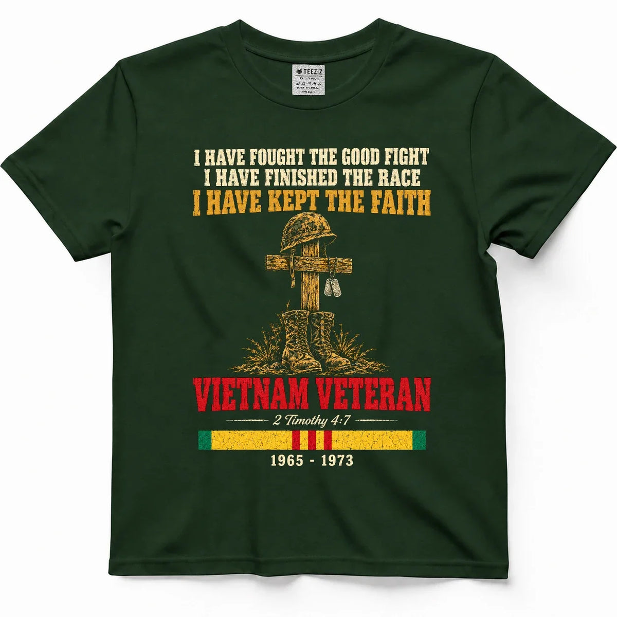I Have Fought The Good Fight – 2 Timothy 4:7 Vietnam Veteran Shirt – view 4