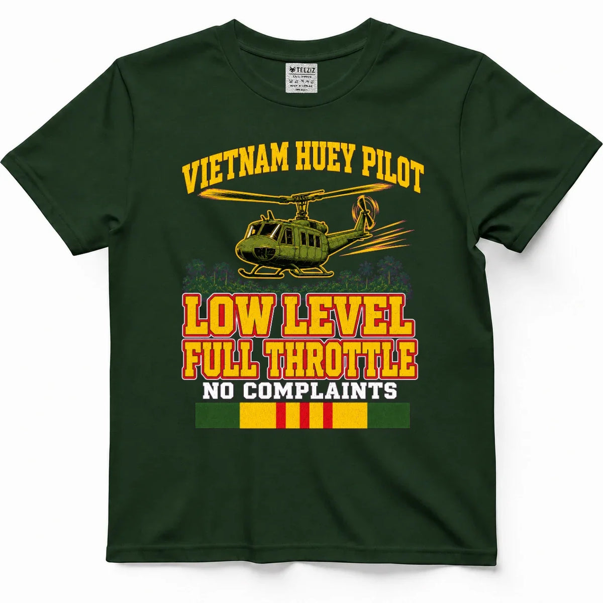 Vietnam Helicopter Pilot, Low Level, Full Throttle, No Complaints Tee – view 4