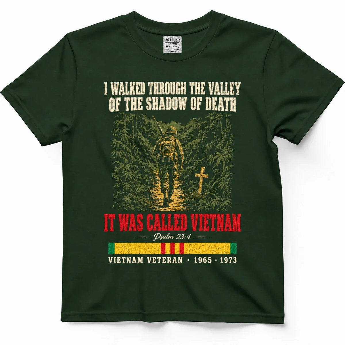 I Walked Through The Valley Of The Shadow Of Death, It Was Called Vietnam – view 4