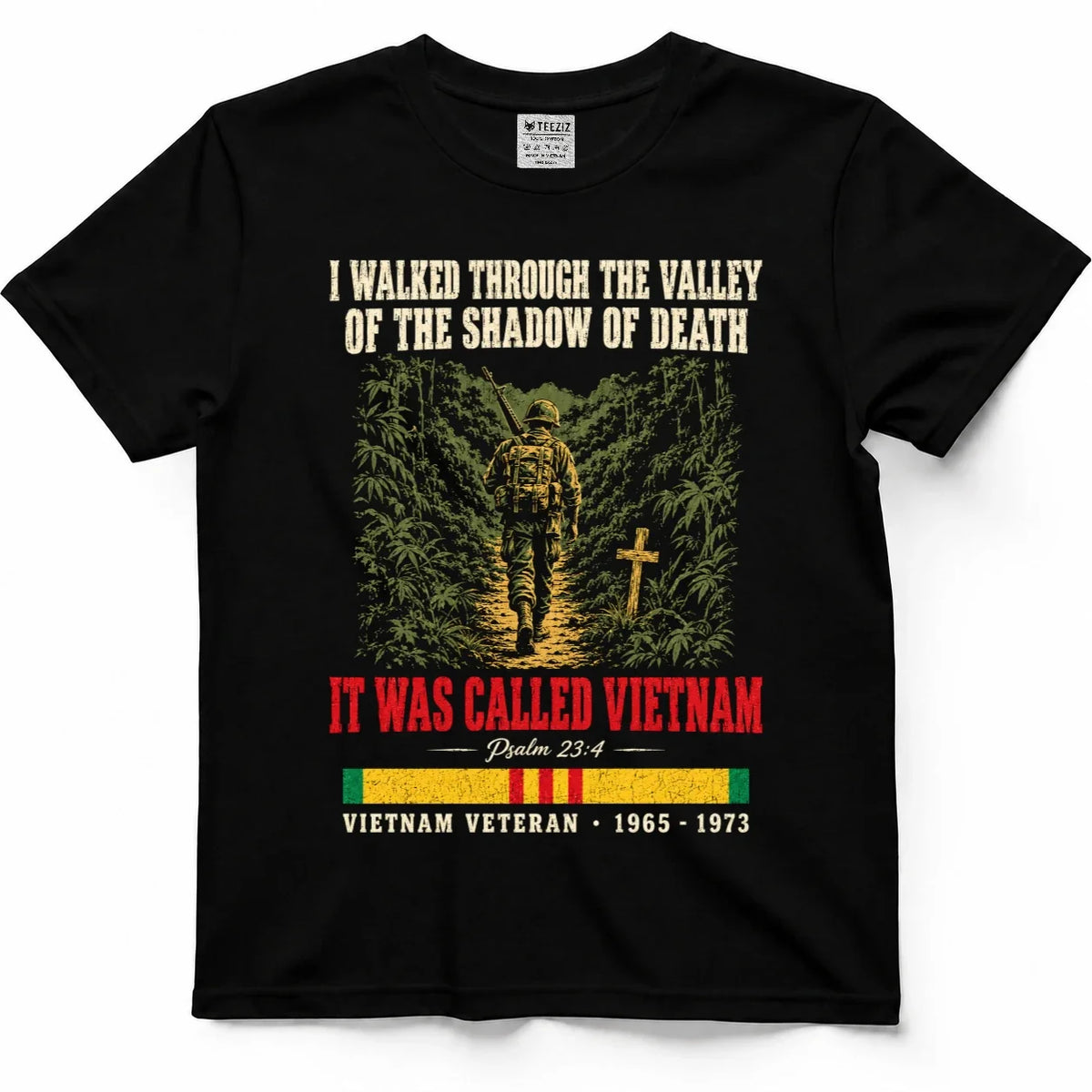 I Walked Through The Valley Of The Shadow Of Death, It Was Called Vietnam by OLDMANVET