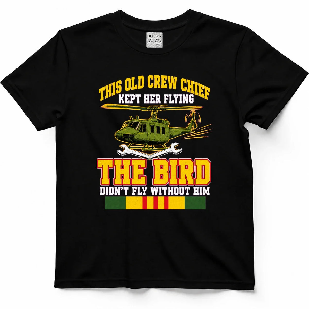 This Old Crew Chief Kept Her Flying Vietnam Veteran Tee by OLDMANVET