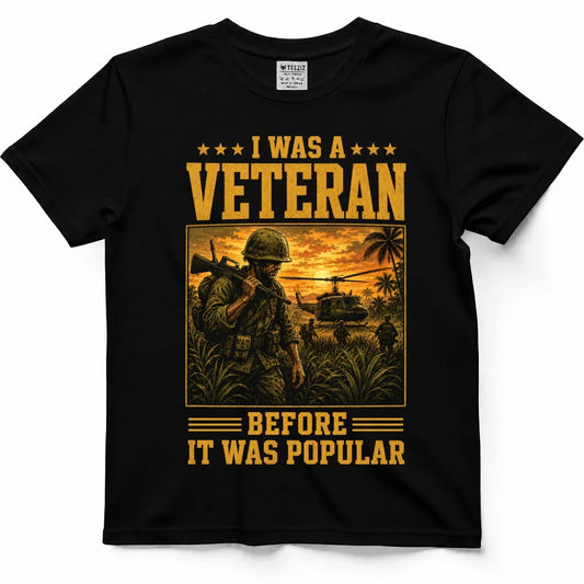 I Was A Veteran Before It Was Popular Vietnam Vet Tee by OLDMANVET