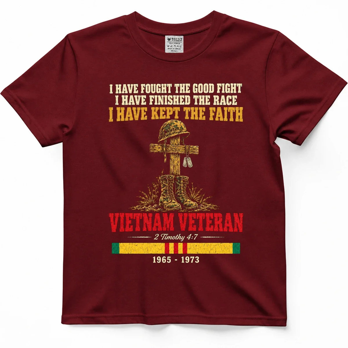 I Have Fought The Good Fight – 2 Timothy 4:7 Vietnam Veteran Shirt – view 2