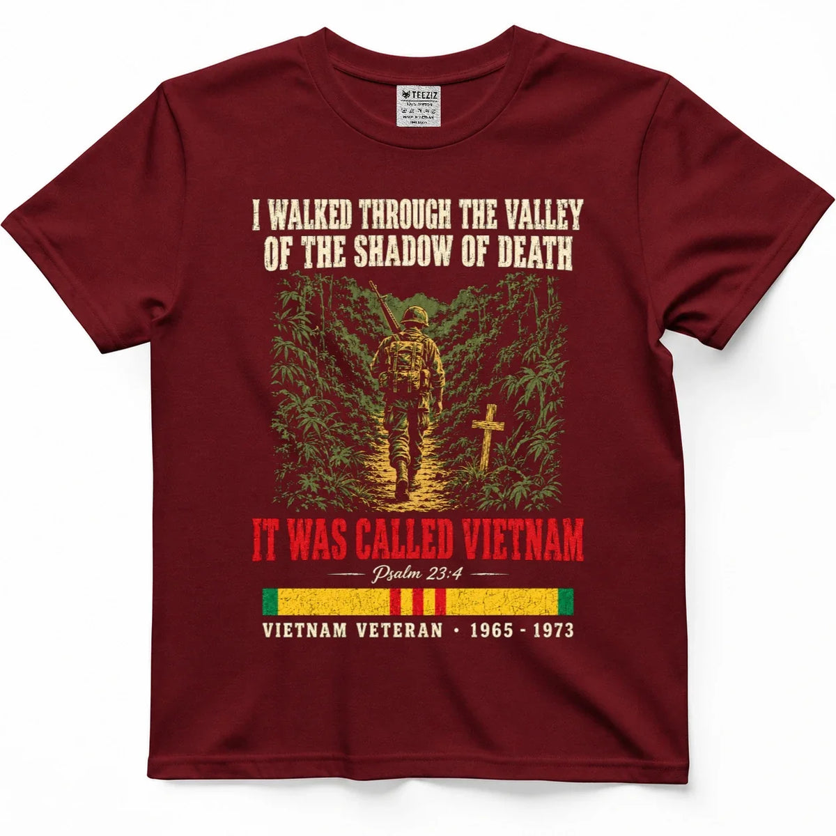 I Walked Through The Valley Of The Shadow Of Death, It Was Called Vietnam – view 2