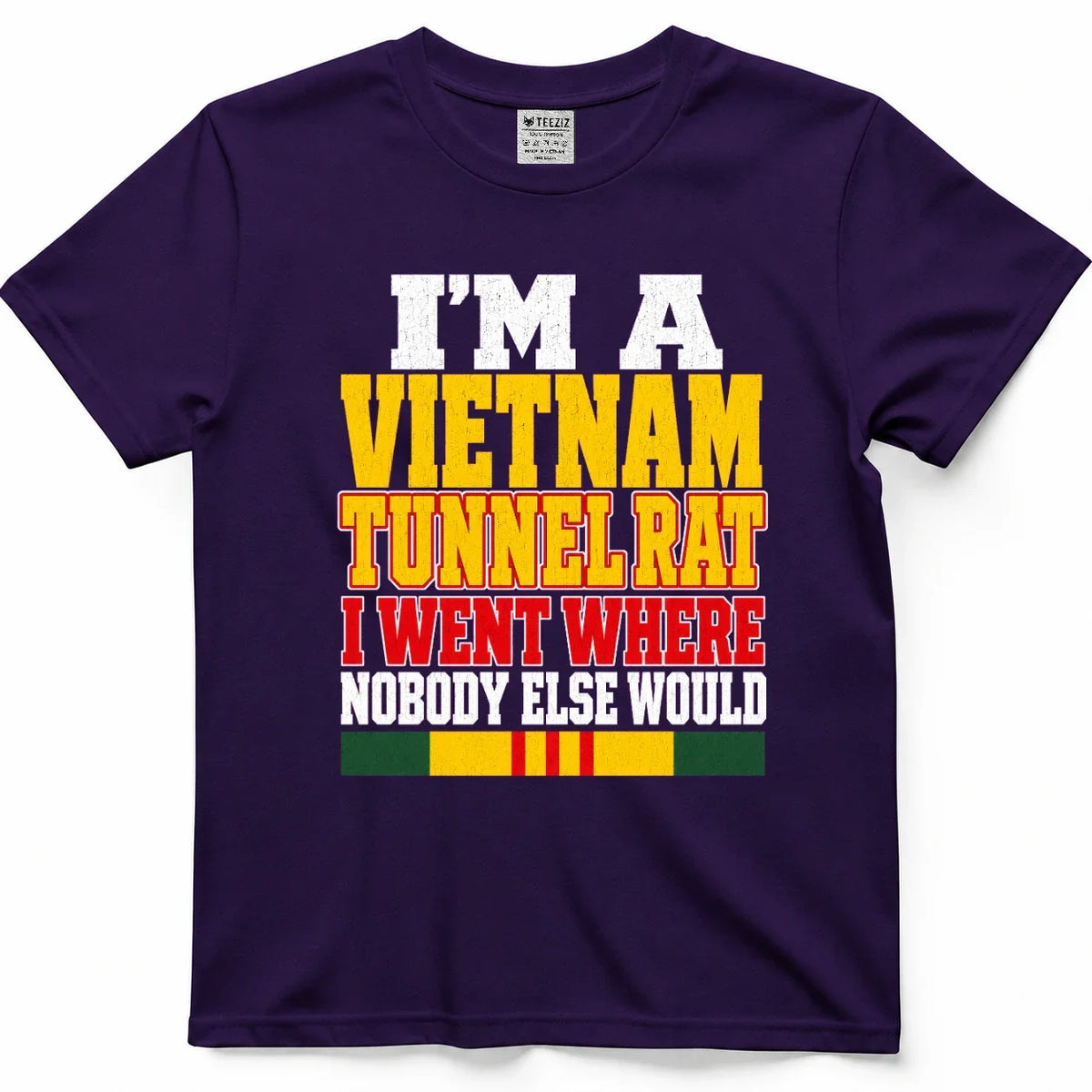 I'm A Vietnam Tunnel Rat, I Went Where Nobody Else Would Tee – view 7