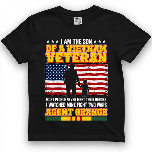 Son Of A Vietnam Veteran, I Watched Mine Fight Two Wars Tee by OLDMANVET