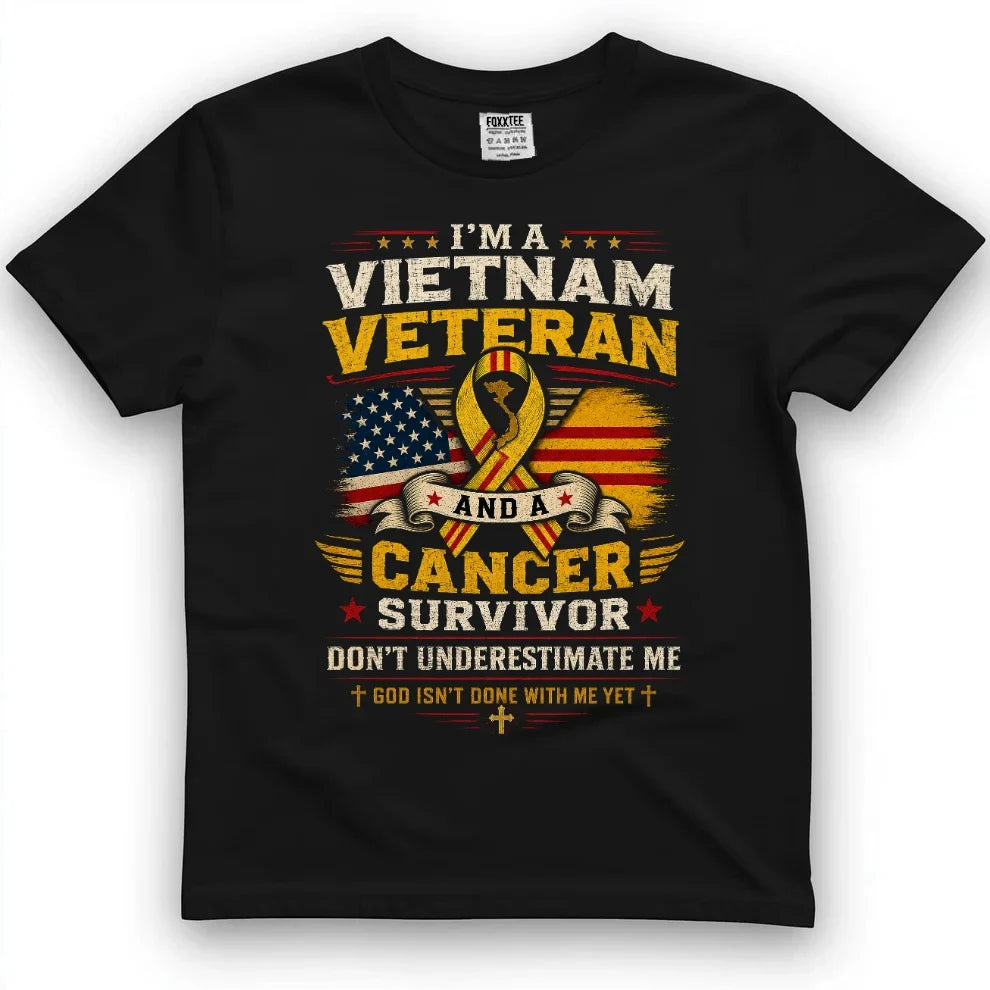 I'm A Vietnam Veteran And A Cancer Survivor Tee by OLDMANVET