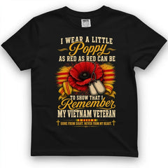 I Wear A Little Poppy For My Vietnam Veteran Tee