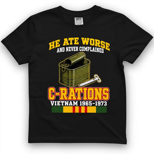 He Ate Worse And Never Complained C-Rations Tee by OLDMANVET