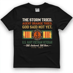 Navy Vietnam Veteran, The Storm Tried Tee
