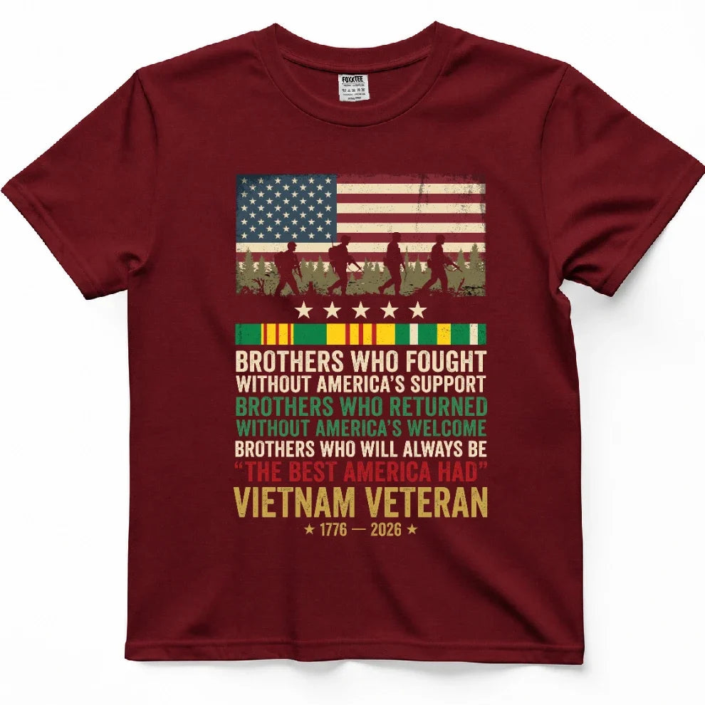 Brothers Who Fought Without America's Support Vietnam Tee – view 2
