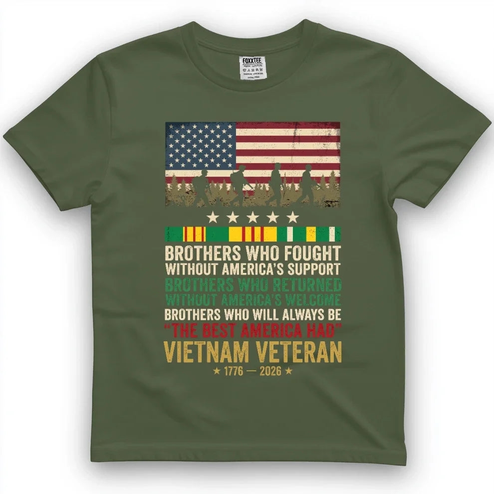 Brothers Who Fought Without America's Support Vietnam Tee – view 4